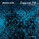 Ziggurat FM (Remixes)专辑