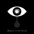 Migrate to the Ocean