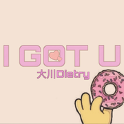I GOT U