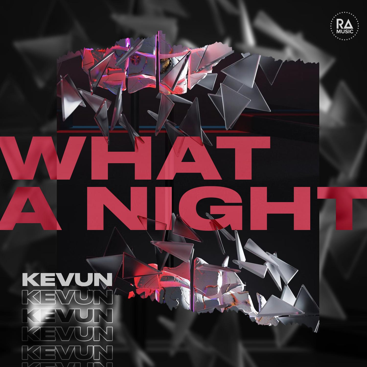 Kevun - What a Night