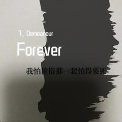 haroinfather-Forever（7. Demeanour  / 恩赐 remix）