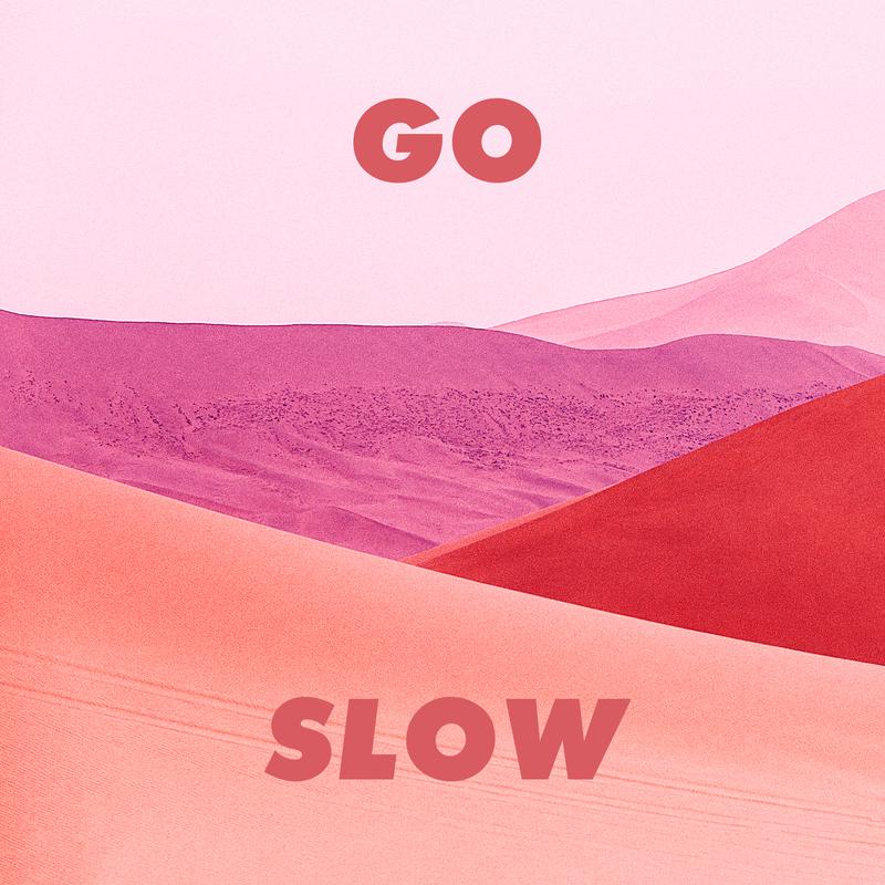 Go Slow专辑