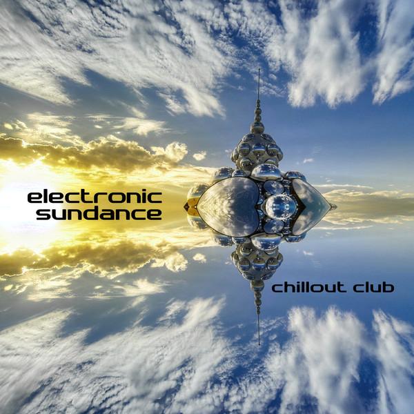 Electronic Sundance (Chillout Club)