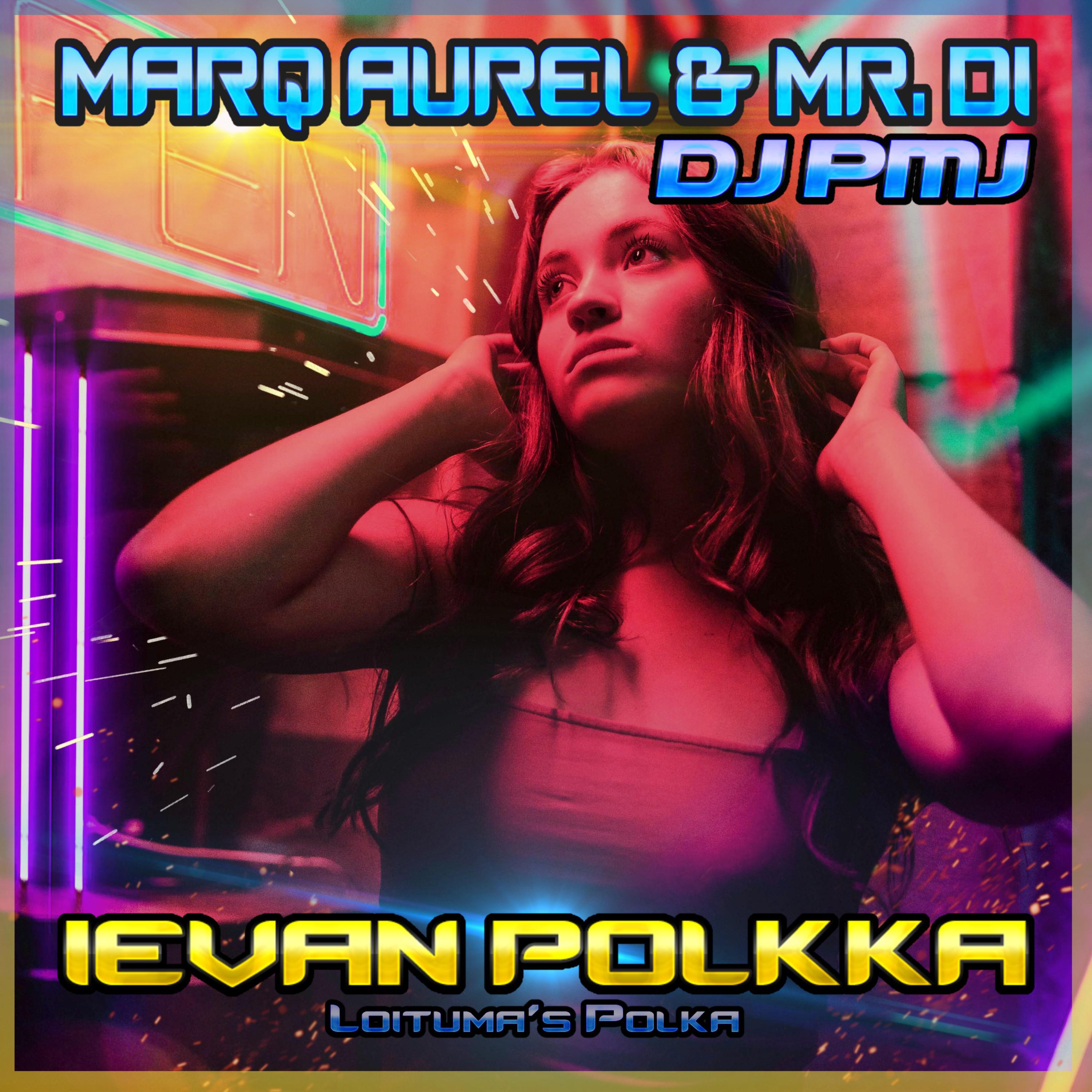 Marq Aurel - Ievan Polkka (Bounce Mashup Edit)
