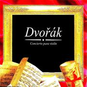 Dvořák, Concierto para violín