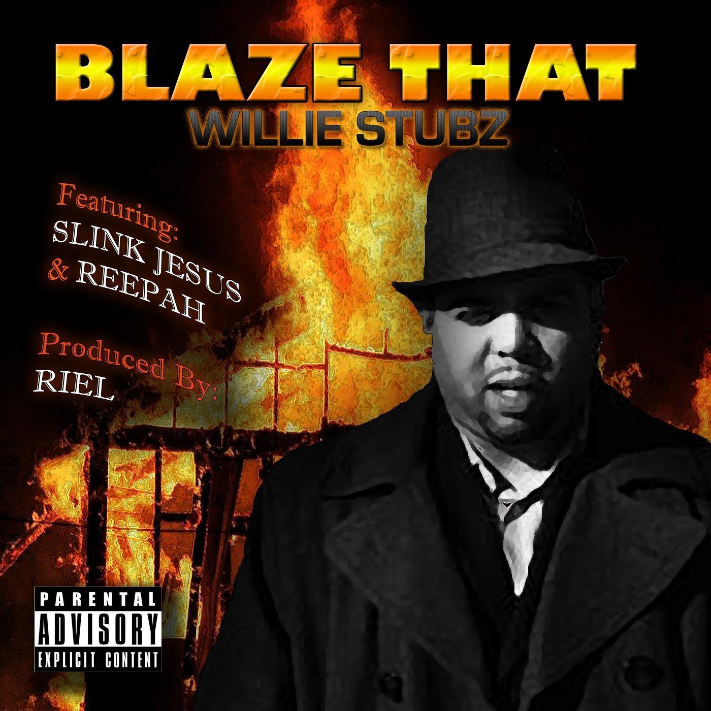 Blaze That (feat. Reepah & Slink Jesus)