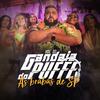 Dj Puffe - Gandaia do Puffe, Vol. 2 - As Brabas de SP (feat. Mc Lais, Mc Plebeia, Mc Savinon, Mc Thayna Lucenna & Nina Capely)