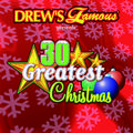 Drew's Famous 30 Greatest Christmas Songs