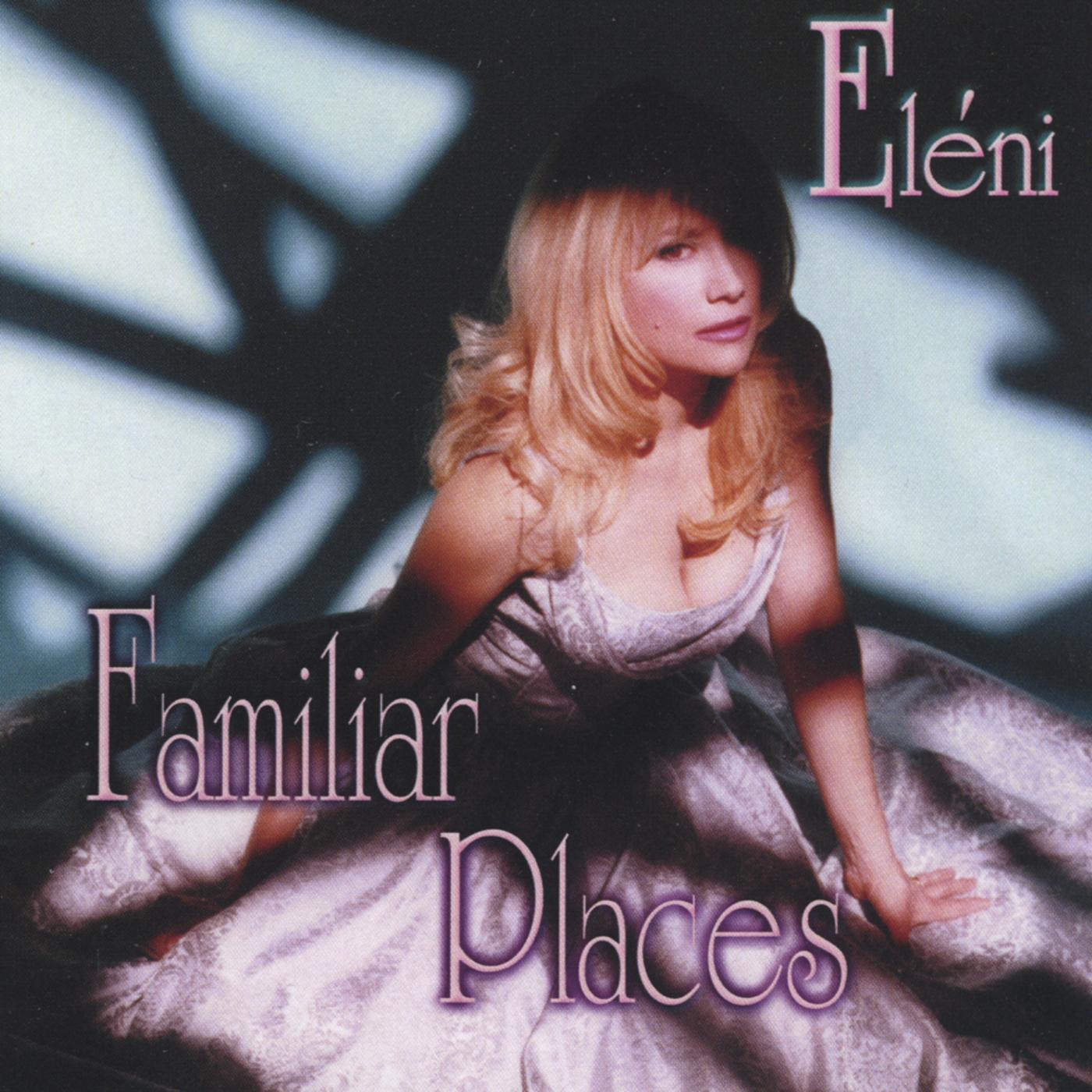 Familiar Places