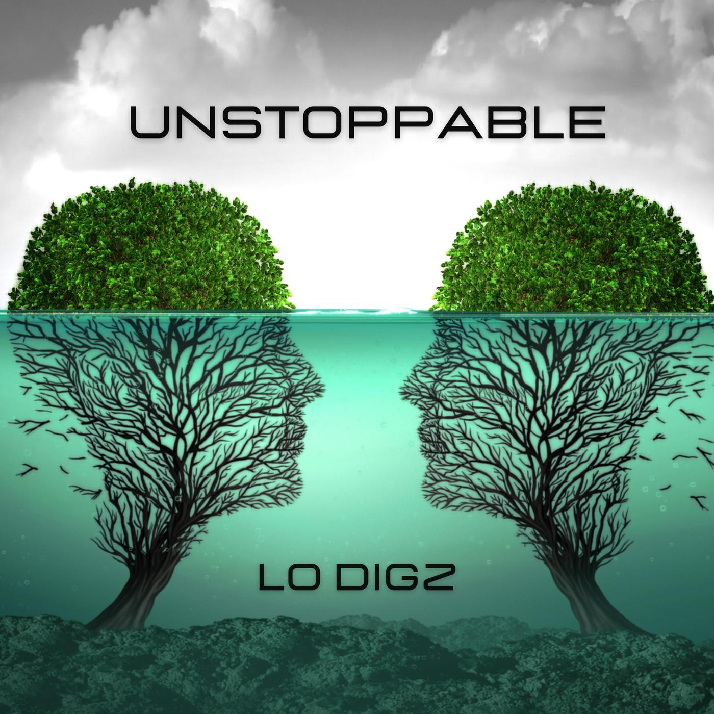 unstoppable - lo digz - 單曲 - 網易雲音樂