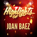 Highlights of Joan Baez, Vol. 2专辑