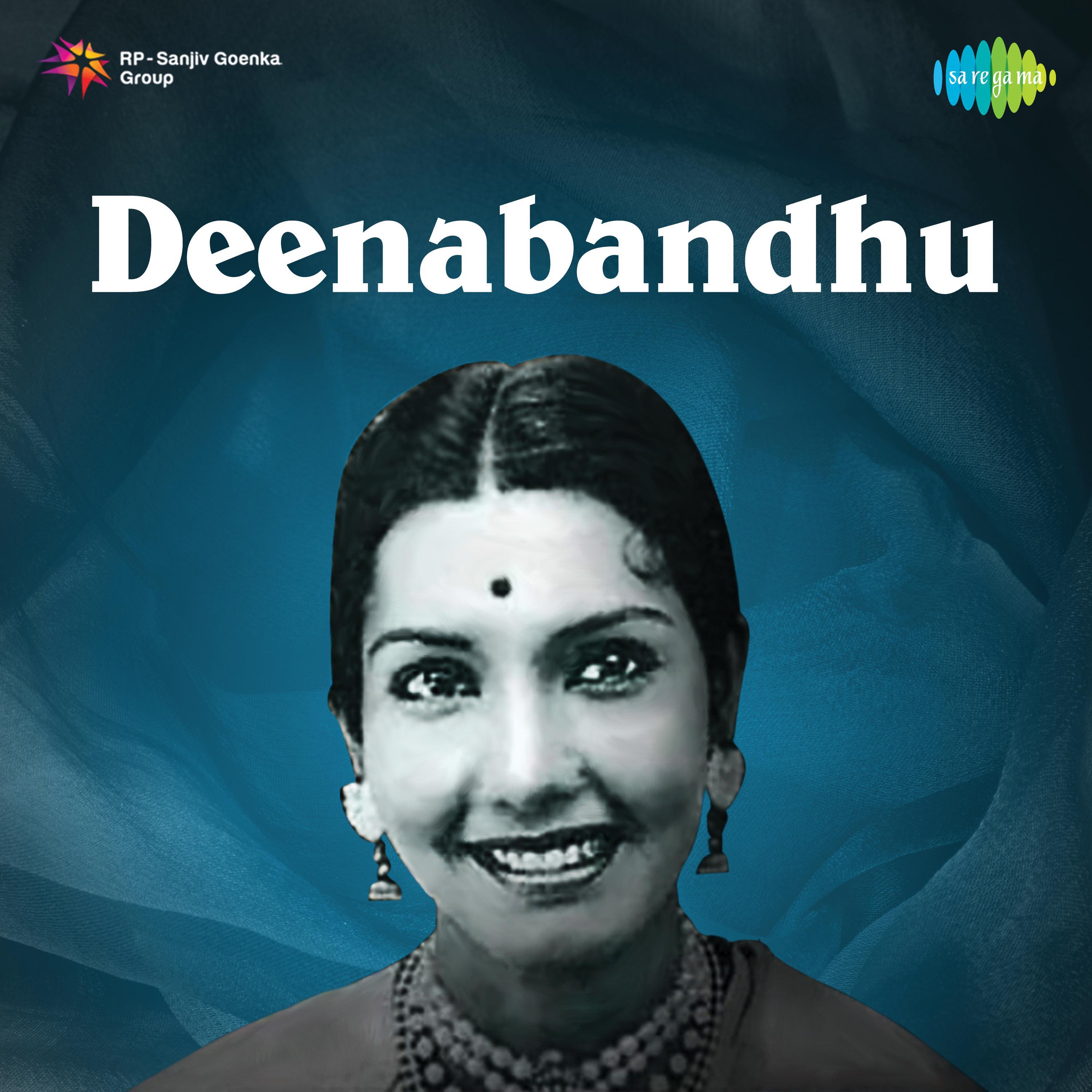 Deenabandhu (Original Motion Picture Soundtrack)专辑