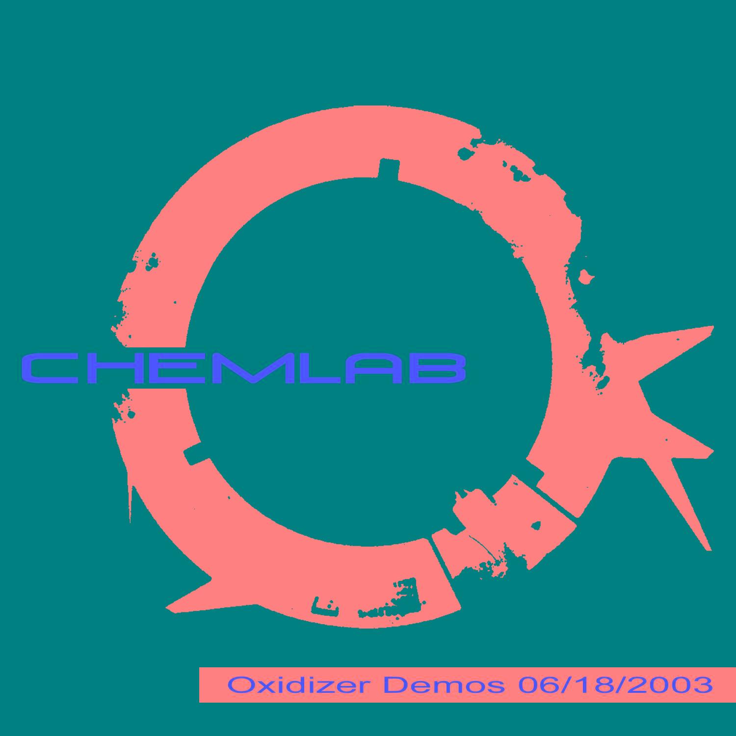 Oxidizer Demos 06/18/2003