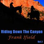 Riding Down The Canyon, Vol. 2专辑
