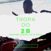 RealSid - Tropa do 2B