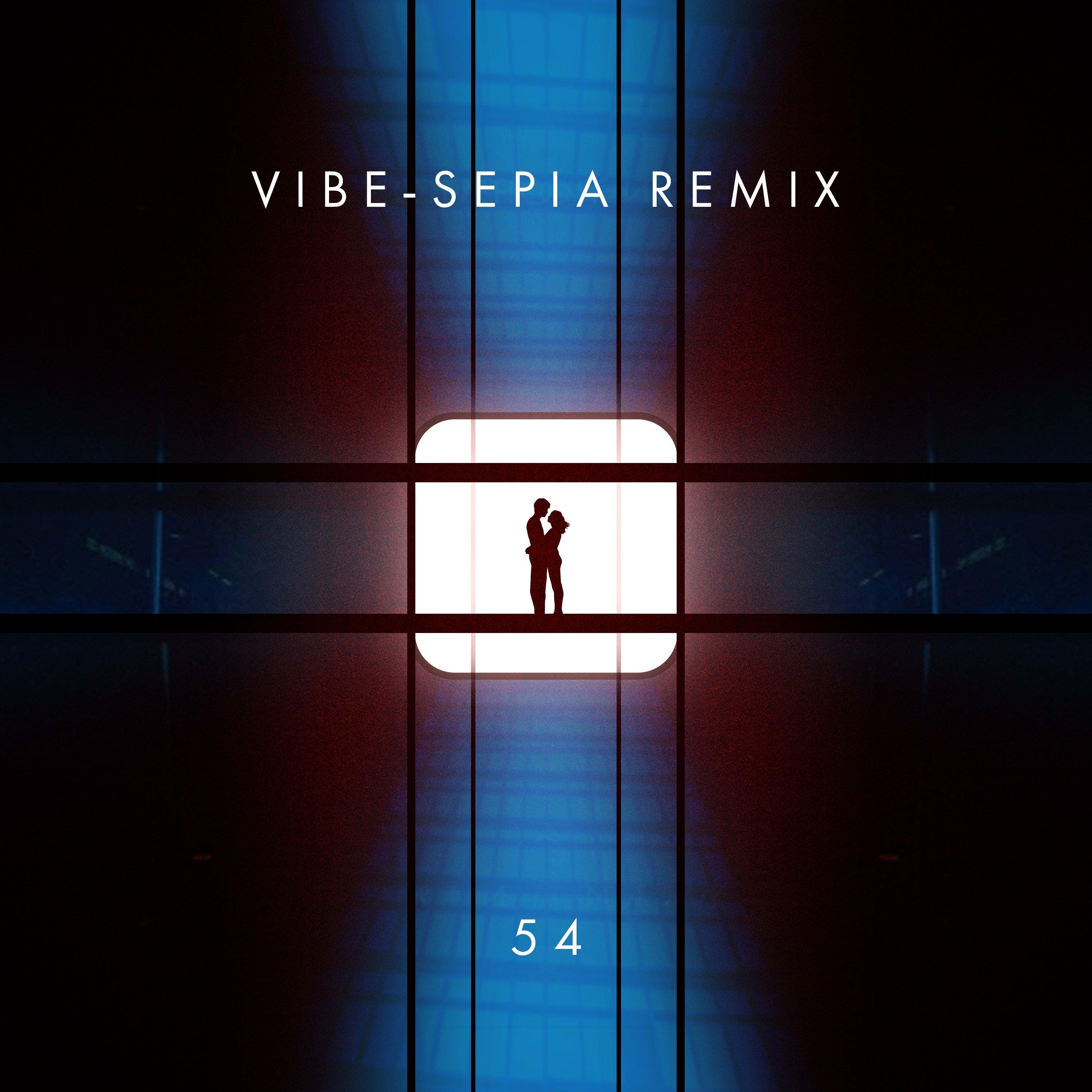 Vibe-Sepia (Remix)