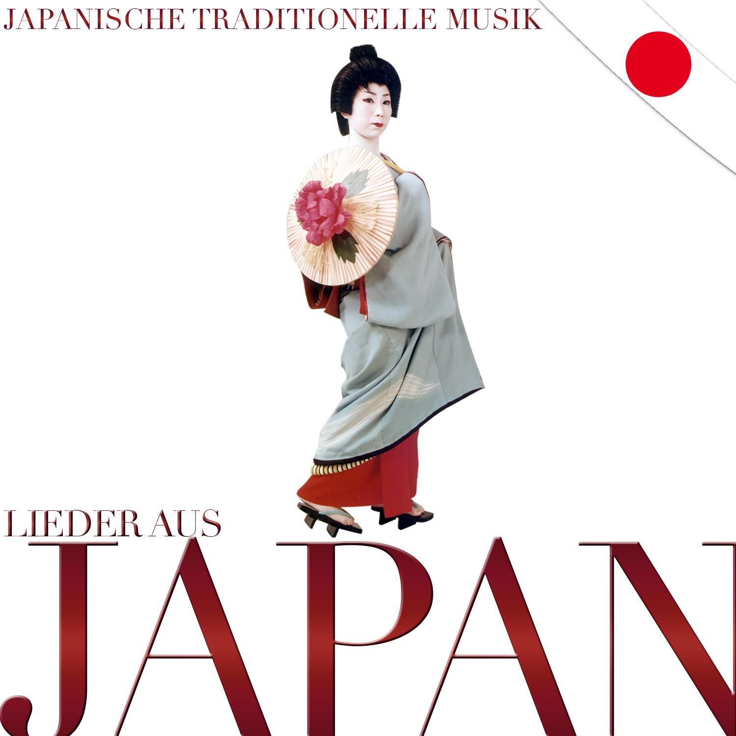 Lieder aus Japan. Japanische Traditionelle Musik专辑