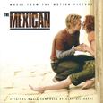 The Mexican (Music from the Motion Picture)