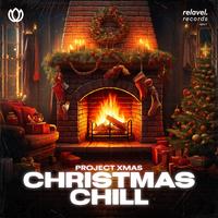 Christmas Chill 🎅 Project Xmas