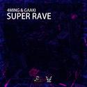 Super Rave