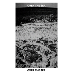 专辑《Over The Sea》