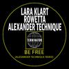 Lara Klart - Be Free (Alexander Technique Remix)