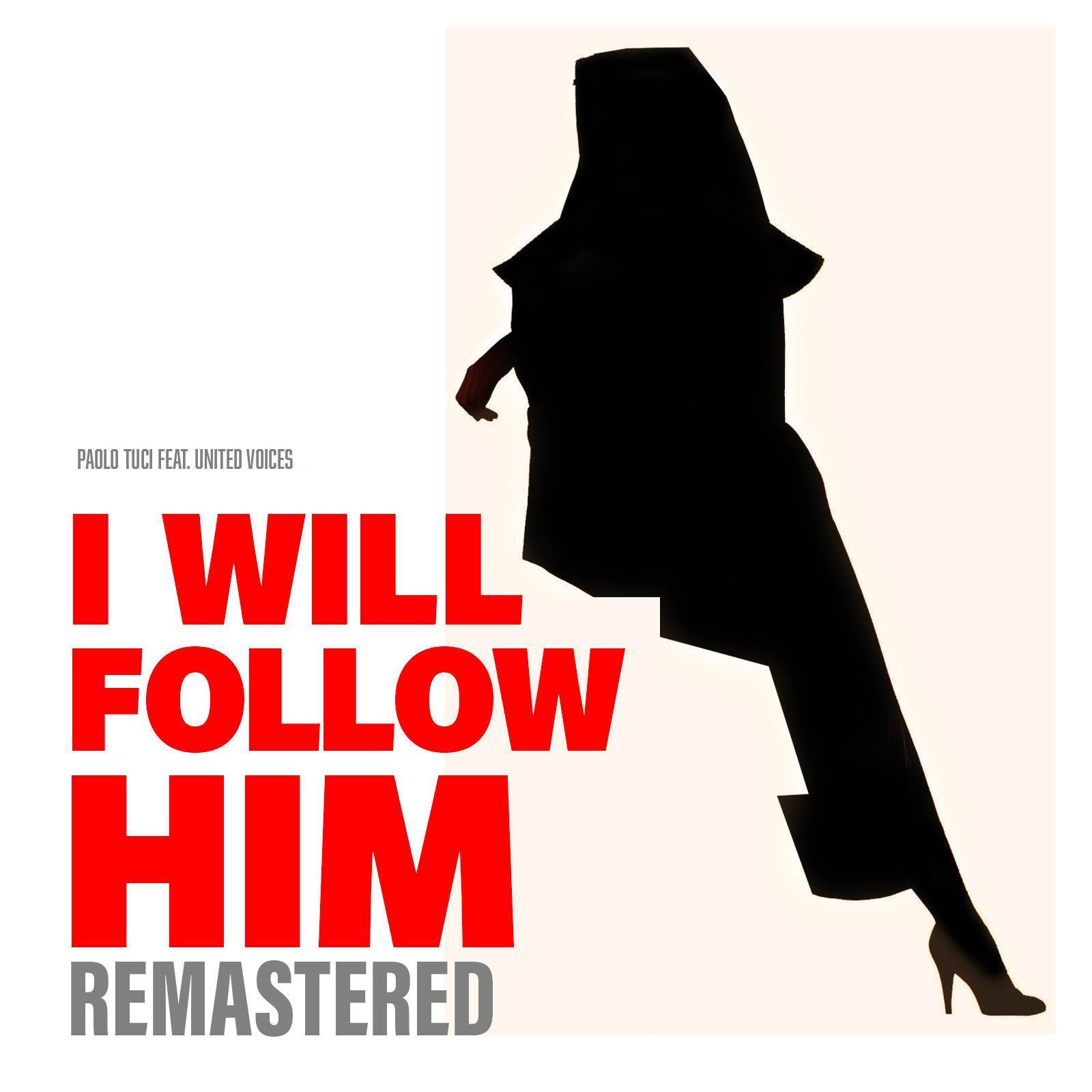 I Will Follow Him (Remastered)