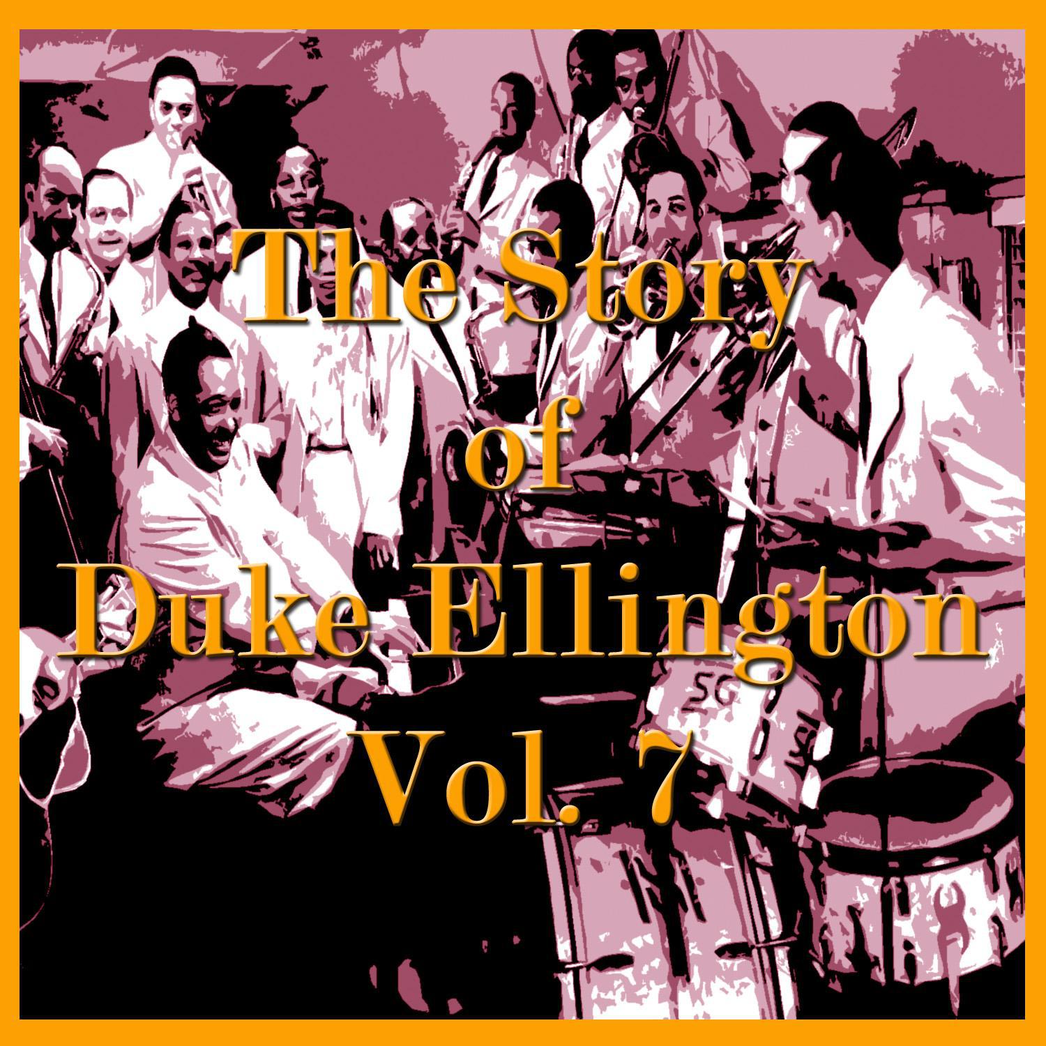 The Story of Duke Ellington, Vol. 7专辑