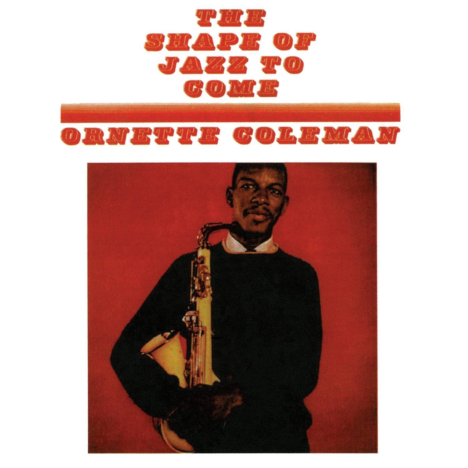 The Shape of Jazz to Come (Remastered)