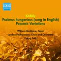 KODALY, Z.: Psalmus Hungaricus / Peacock Variations (LPO, Solti) (1954)专辑