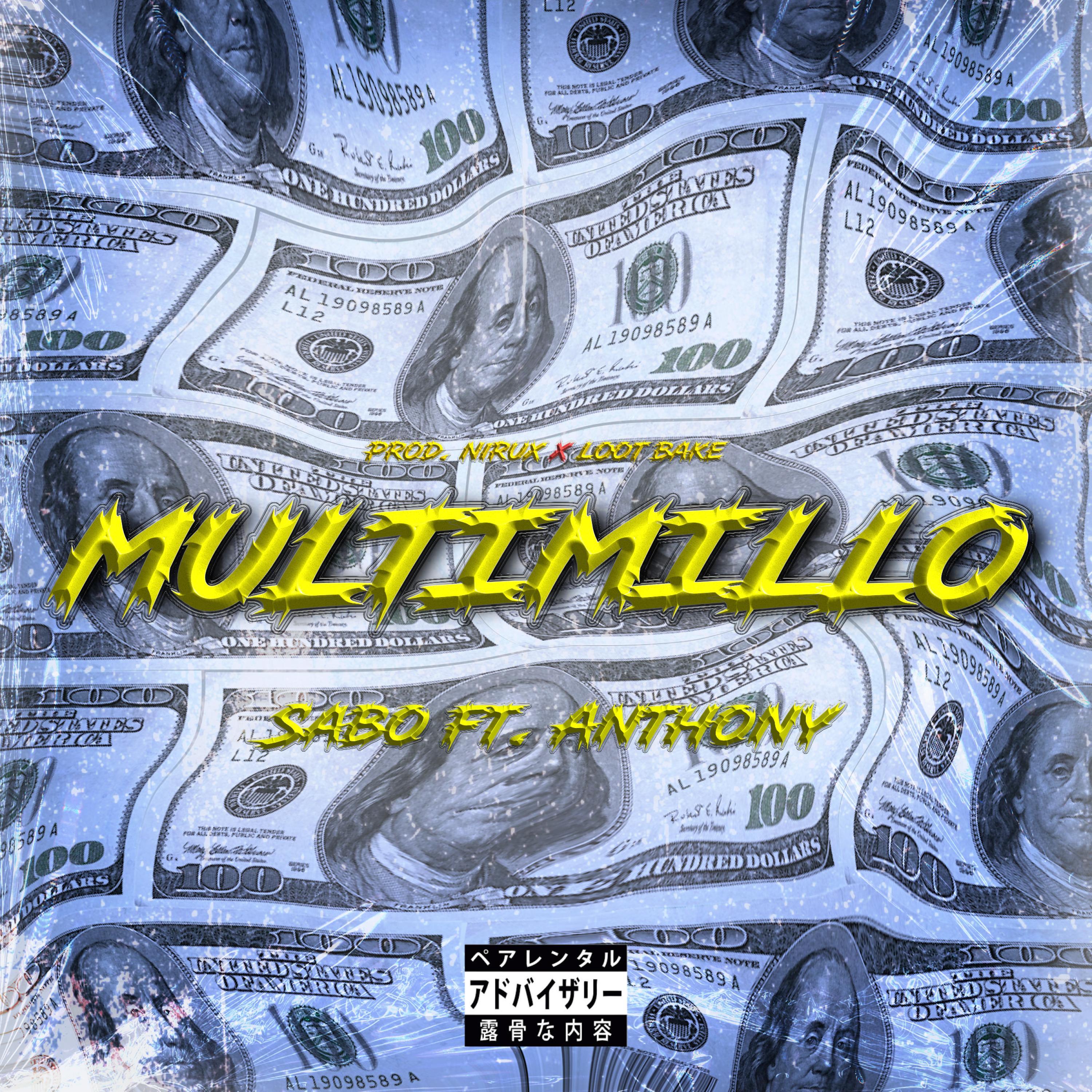 Multimillo (feat. ANTHONY)