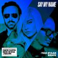 Say My Name (Tom Staar Remix)