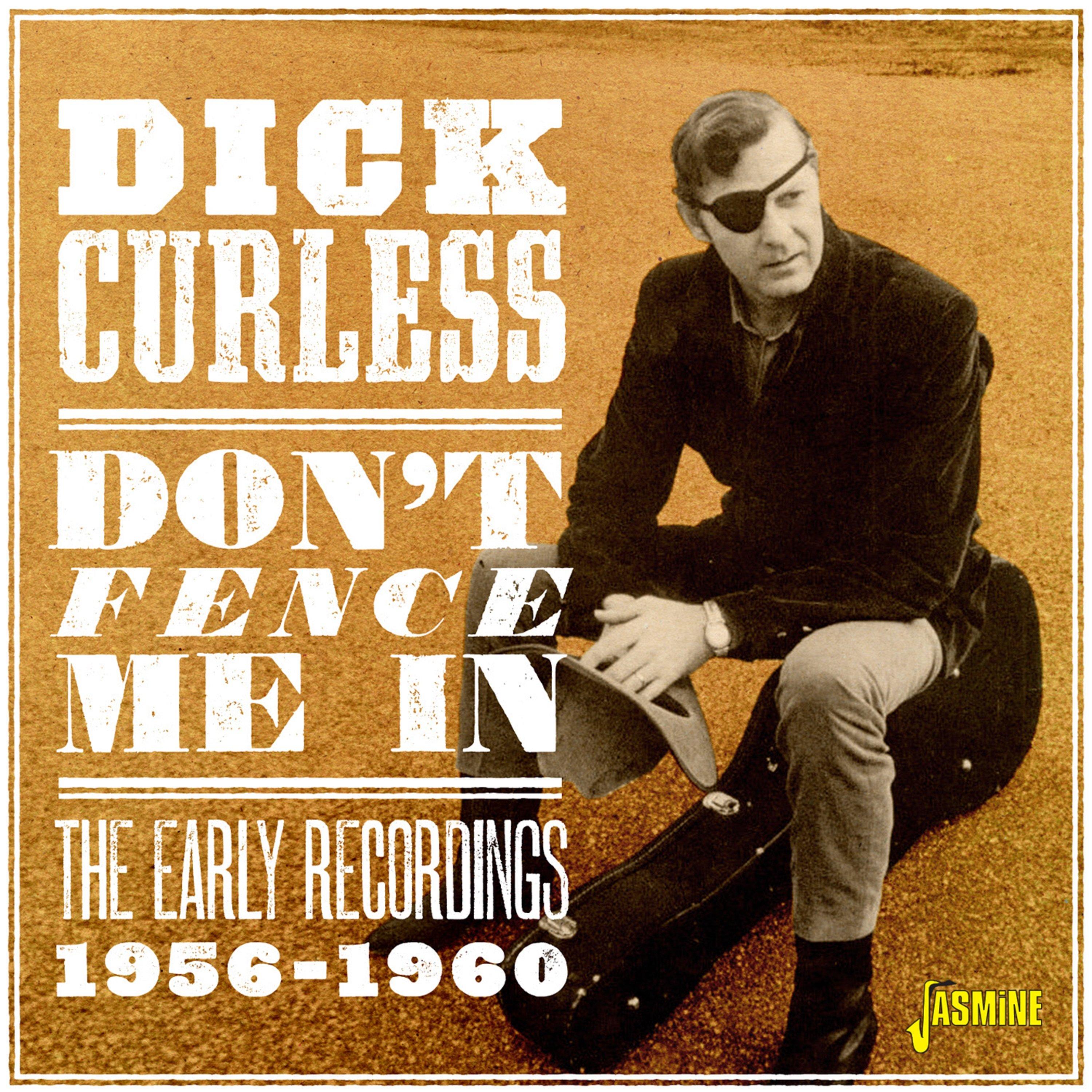 Don't Fence Me In: The Early Recordings (1956-1960)