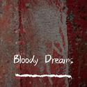 Bloody Dreams