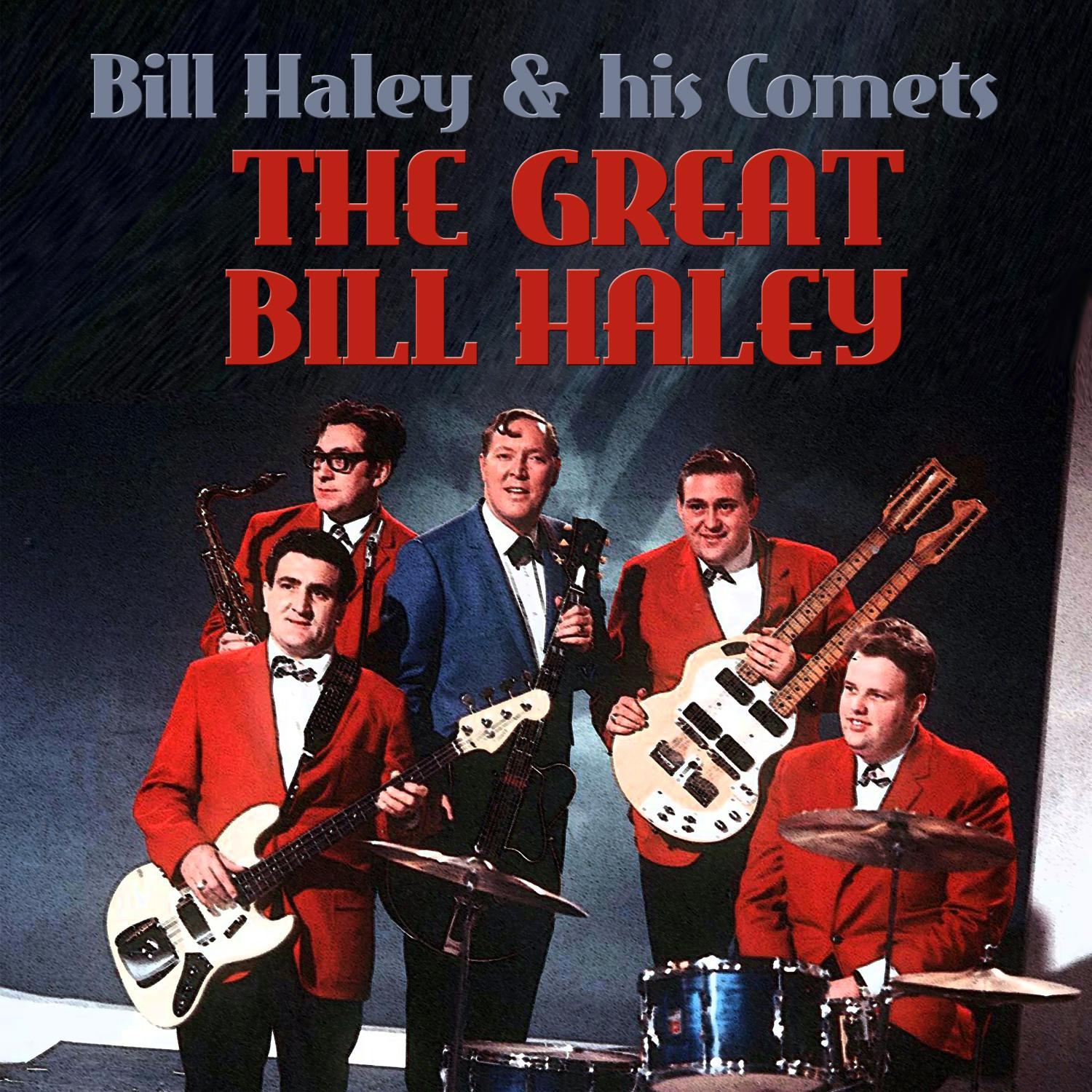 The Great Bill Haley