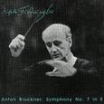 BRUCKNER, A.: Symphony No. 7 (1885 version) (Berlin Philharmonic, Furtwangler) (1951)