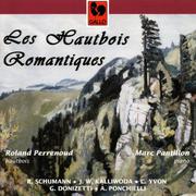 Schumann - Kalliwoda - Yvon - Donizetti - Ponchielli: Les Hautbois Romantiques (Romantic Oboe)