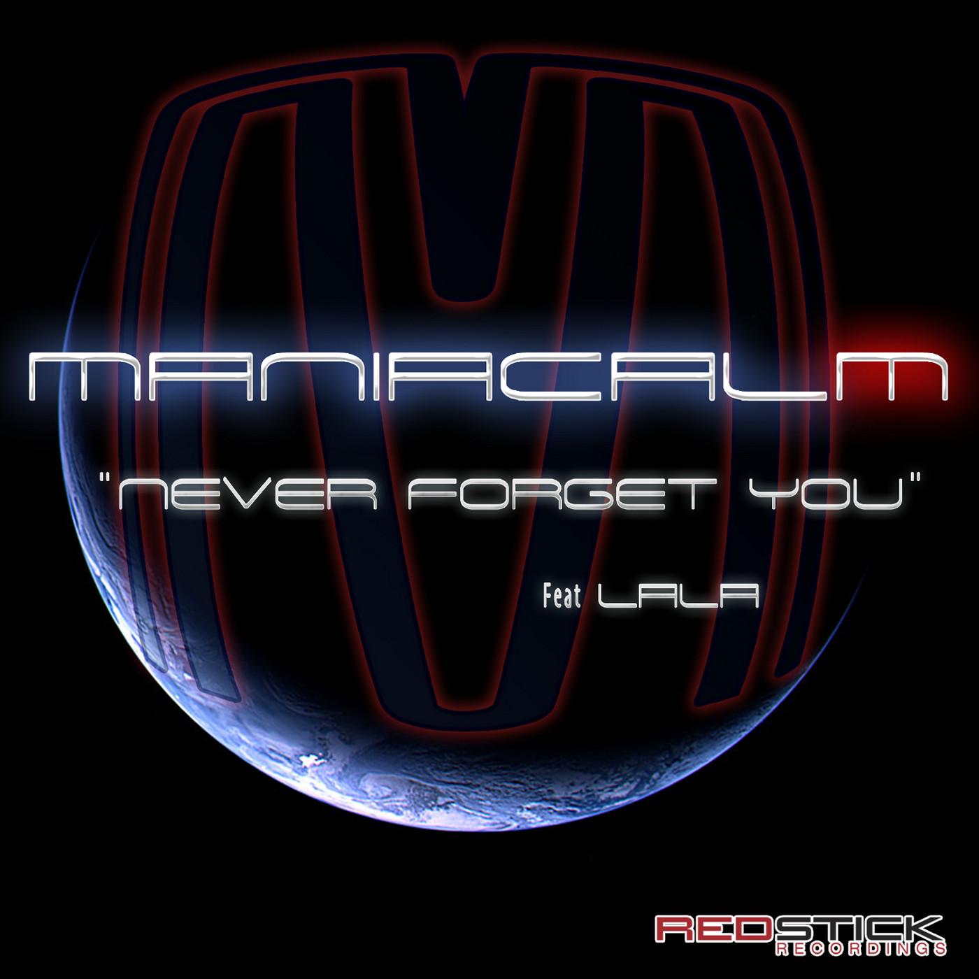 Never Forget You (feat. Lala)