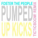 Pumped Up Kicks (TIC TIC BOOM! REMIX)专辑