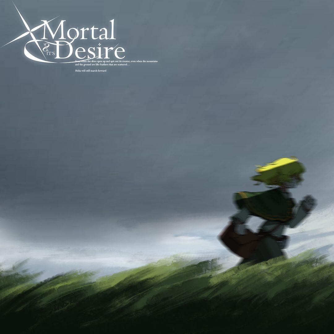 Mortal and Its Desire (ft. Mousse)