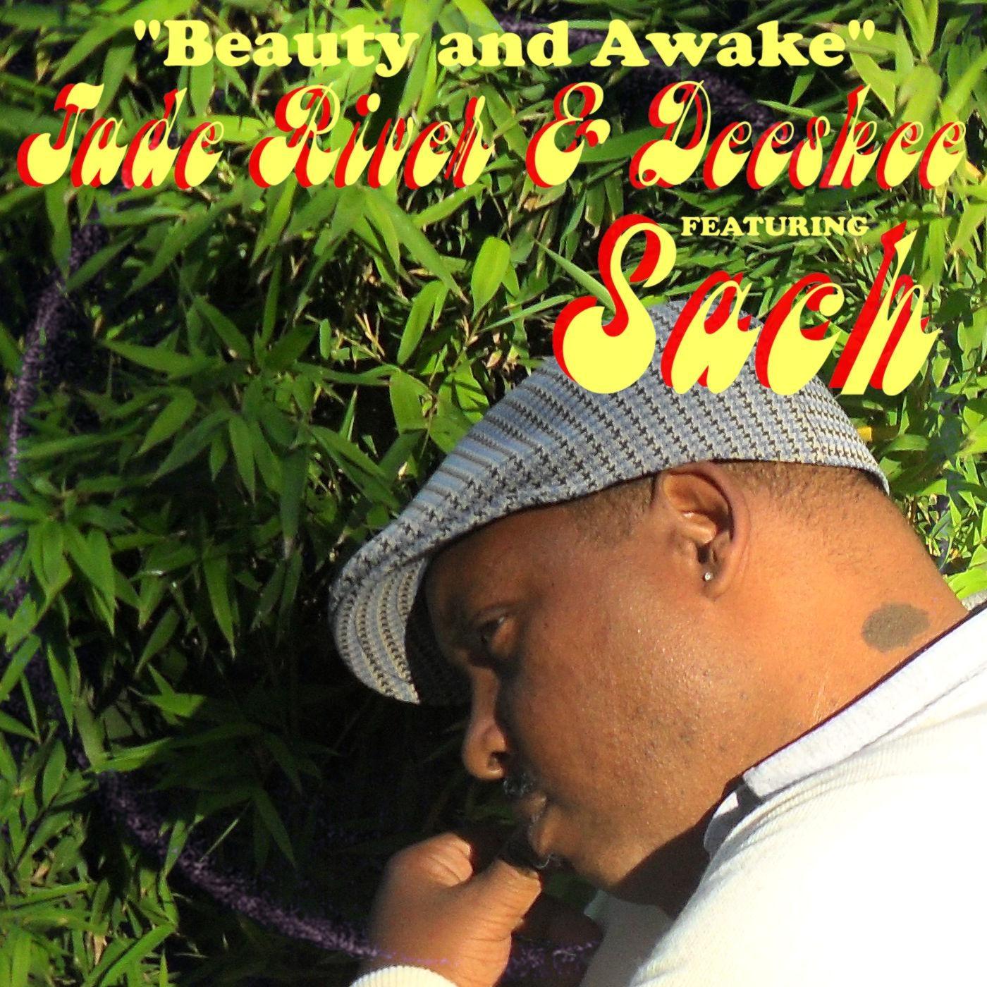 Beauty and Awake (feat. Sach)