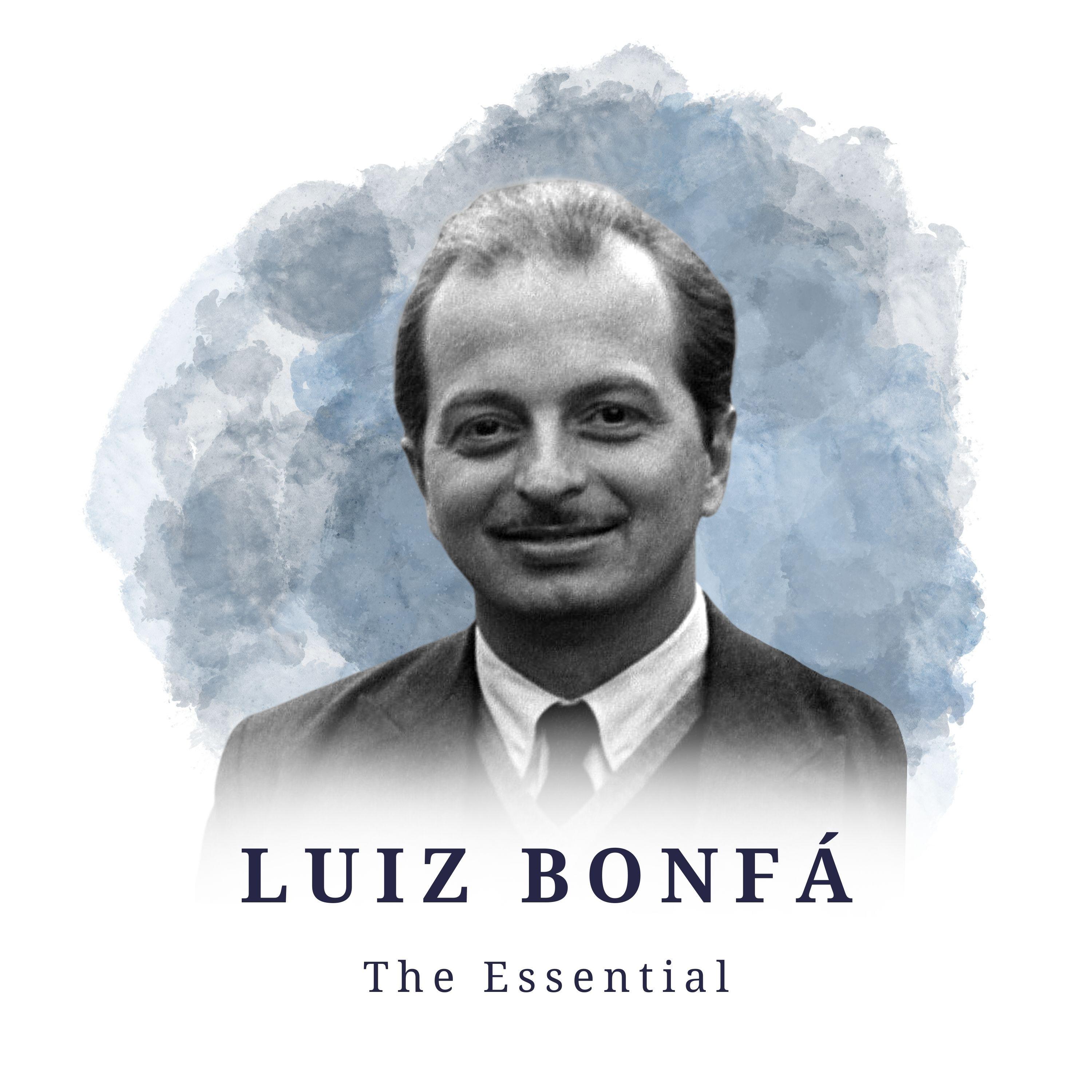 Luiz Bonfá - The Essential