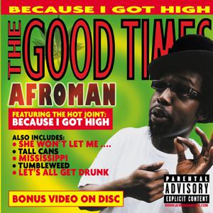Afroman - Because I Got High （降6半音）