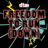 The Clamps - Freedom to run (down)