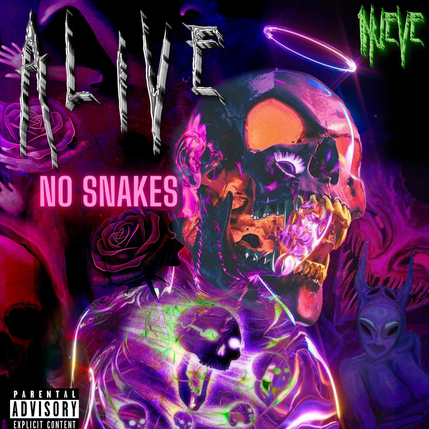 1NUEVE - NO SNAKES