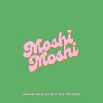 Moshi Moshi (feat. 百足)