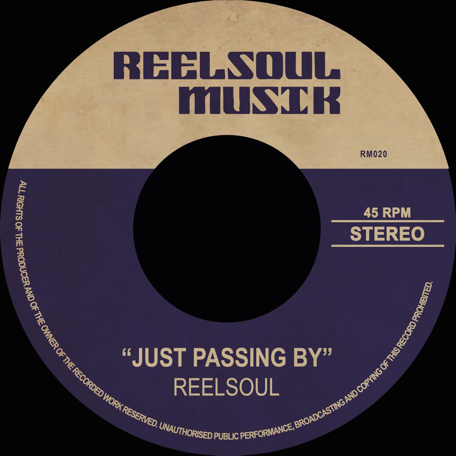 Reelsoul - Just Passing By (Instrumental Mix)