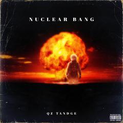 Nuclear Bang