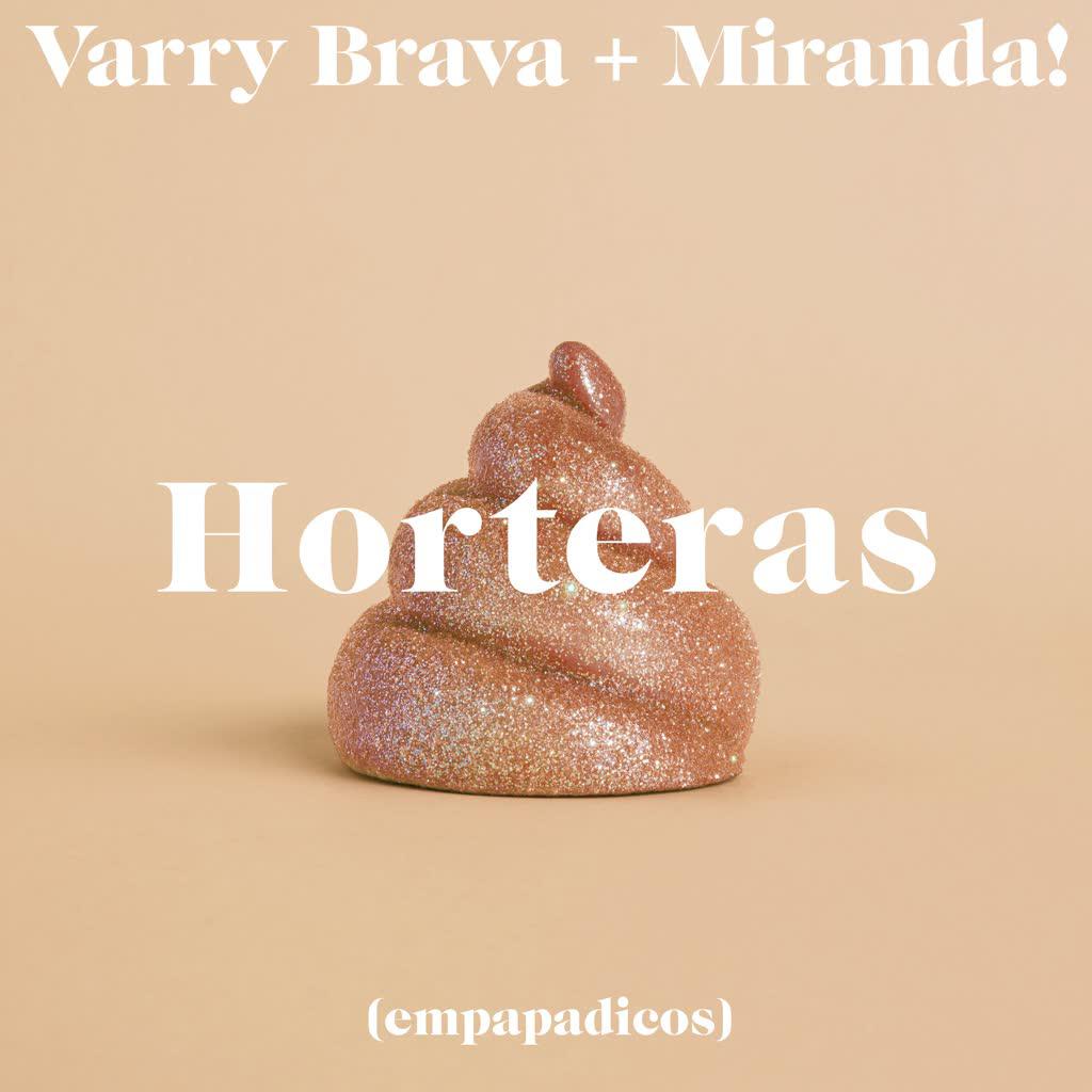 Varry Brava - Horteras (empapadicos)