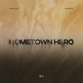 Hometown Hero (Stripped Version)